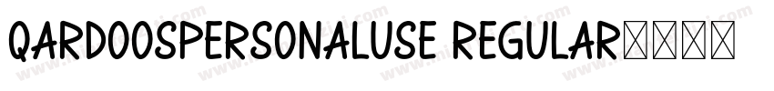 QardoosPersonalUse Regular字体转换